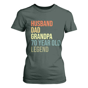70th Birthday T Shirt For Women Husband Dad Grandpa 70 Year Old Legend TS10 Dark Forest Green Print Your Wear