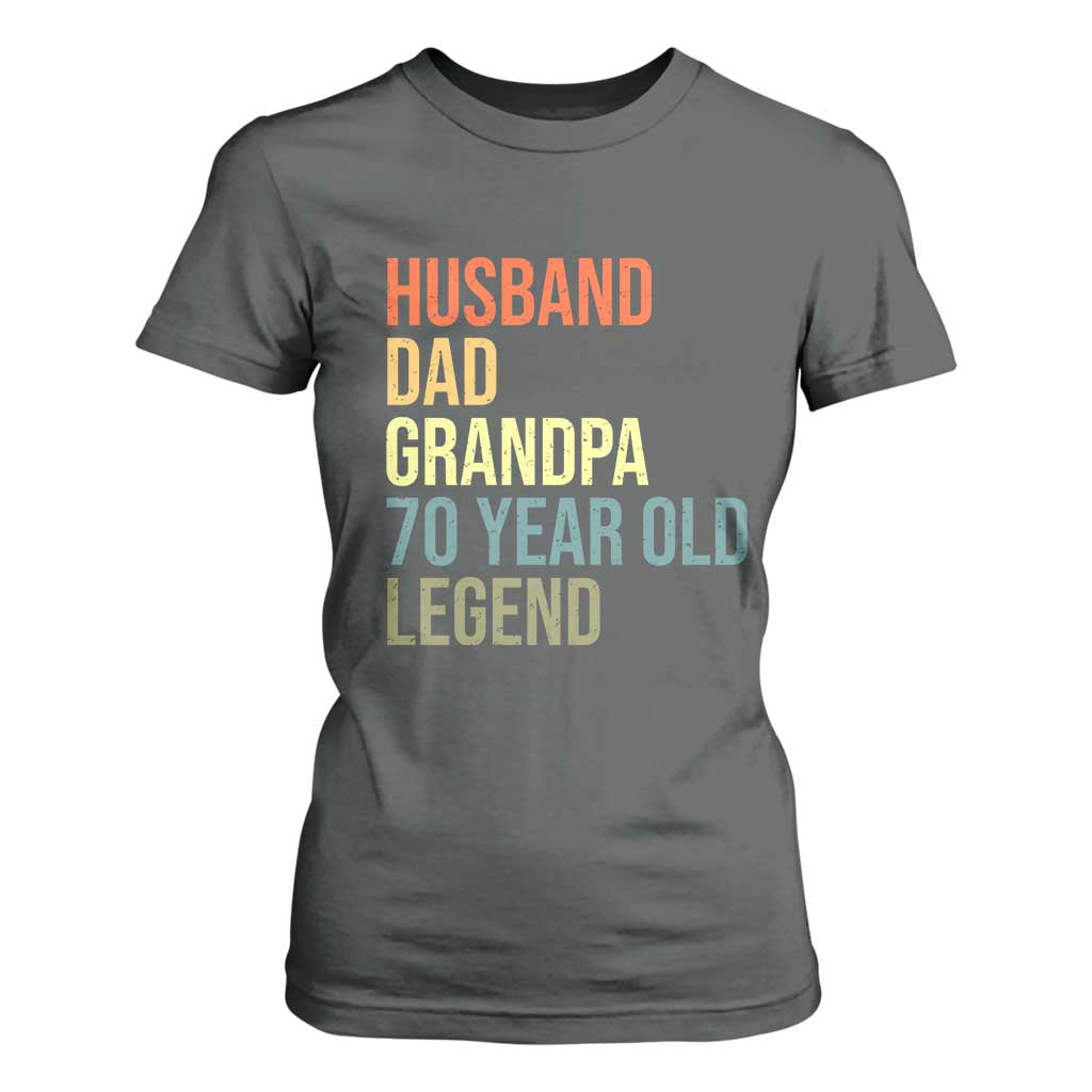 70th Birthday T Shirt For Women Husband Dad Grandpa 70 Year Old Legend TS10 Dark Heather Print Your Wear