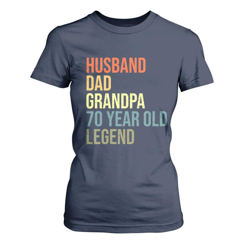 70th Birthday T Shirt For Women Husband Dad Grandpa 70 Year Old Legend TS10 Navy Print Your Wear