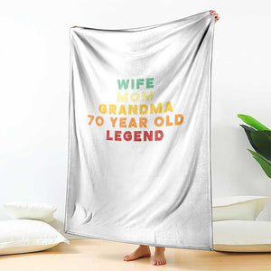 70th Birthday Gifts For Women Throw Blanket Wife Mom Grandma 70 Year Old Legend TS10 Print Your Wear