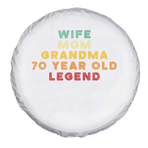 70th Birthday Gifts For Women Spare Tire Cover Wife Mom Grandma 70 Year Old Legend TS10 Print Your Wear