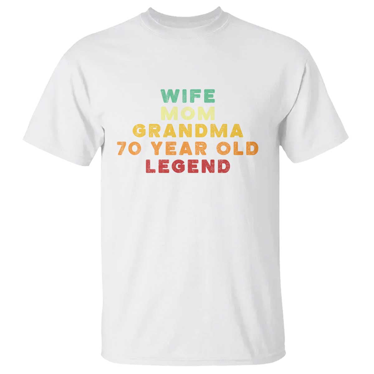 70th Birthday Gifts For Women T Shirt Wife Mom Grandma 70 Year Old Legend TS10 White Print Your Wear