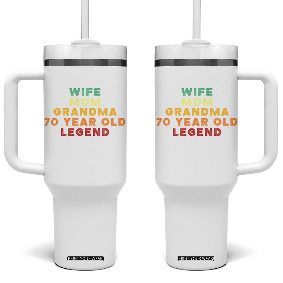 70th Birthday Gifts For Women Tumbler With Handle Wife Mom Grandma 70 Year Old Legend TS10 One Size: 40 oz White Print Your Wear