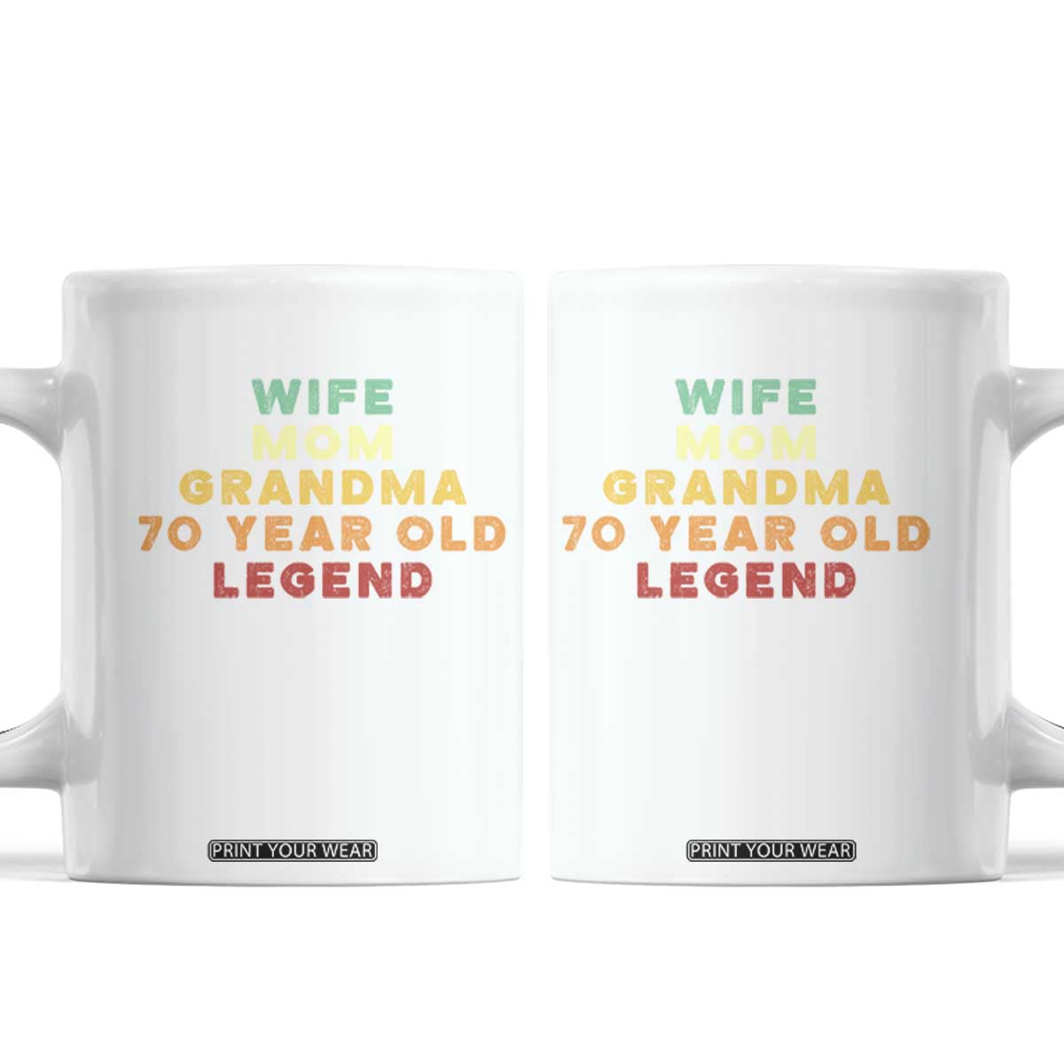 70th Birthday Gifts For Women Coffee Mug Wife Mom Grandma 70 Year Old Legend TS10 White Print Your Wear