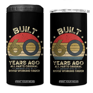 Funny 60th Birthday 4 in 1 Can Cooler Tumbler - Vintage Retro Built 60 Years Ago TS10 One Size: 16 oz Black Print Your Wear