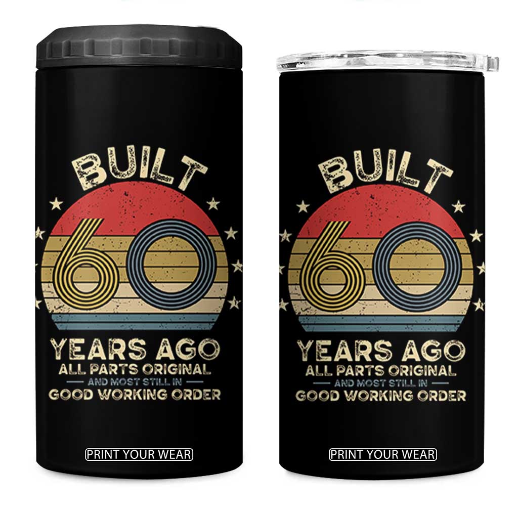 Funny 60th Birthday 4 in 1 Can Cooler Tumbler - Vintage Retro Built 60 Years Ago TS10 One Size: 16 oz Black Print Your Wear