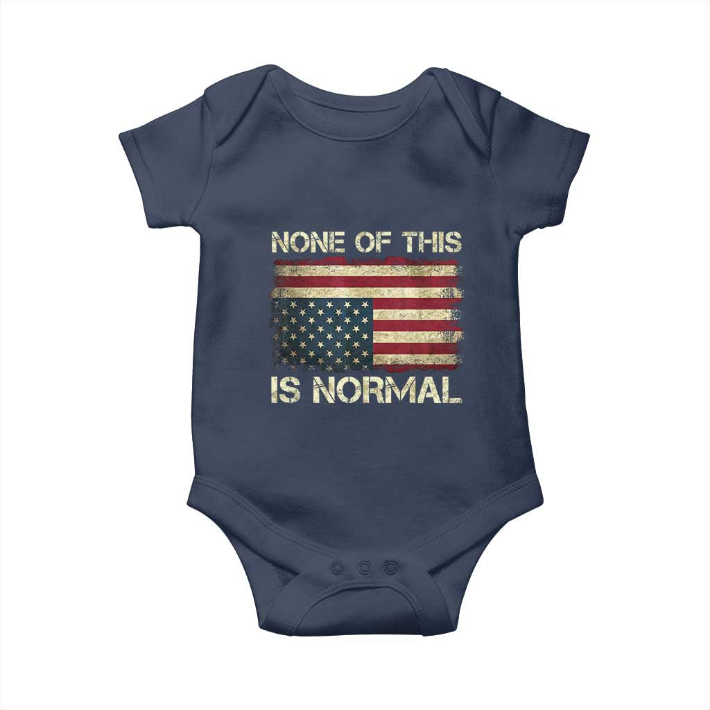 None of This Is Normal Baby Onesie Retro Upside Down American Flag TS10 Navy Print Your Wear