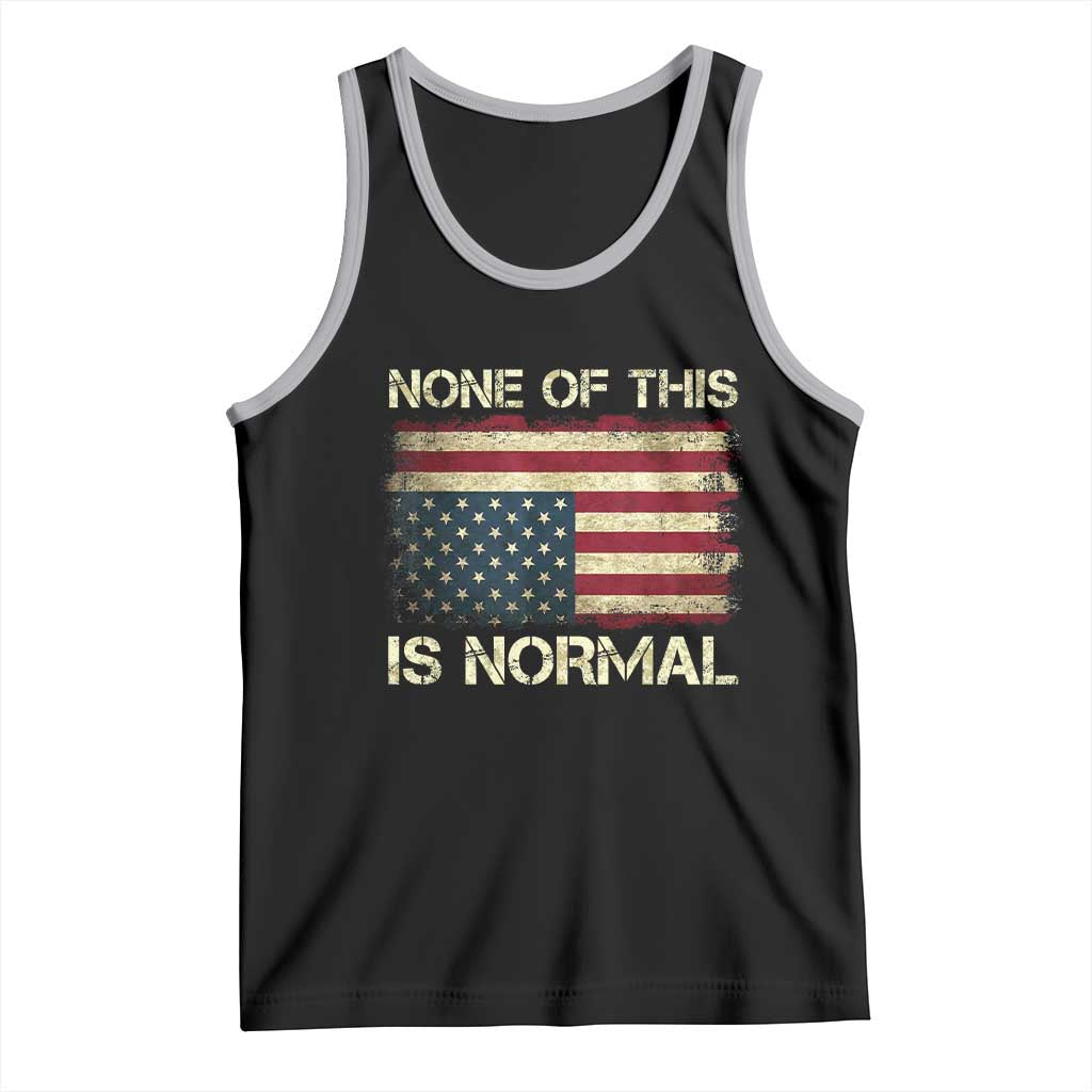 None of This Is Normal Tank Top Retro Upside Down American Flag TS10 Black Athletic Heather Print Your Wear