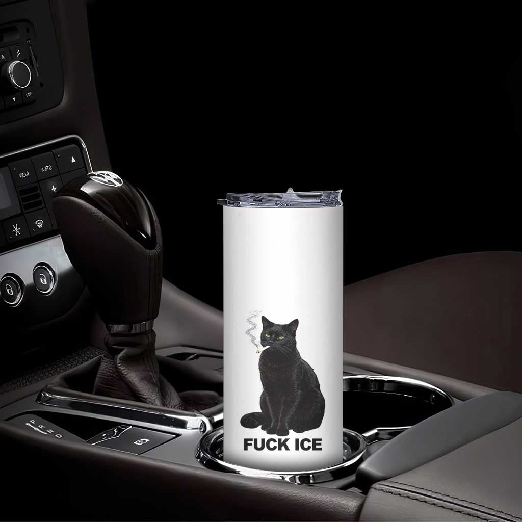 Fck Ice Smoking Cat Skinny Tumbler Subtle FDT Black Cat Meme TS10 Print Your Wear