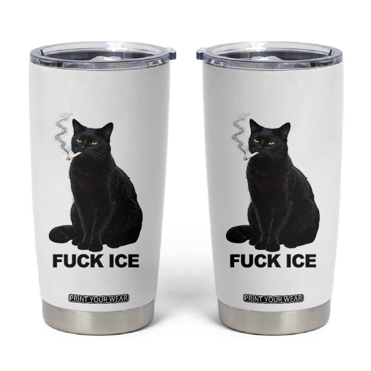 Fck Ice Smoking Cat Tumbler Cup Subtle FDT Black Cat Meme TS10 White Print Your Wear