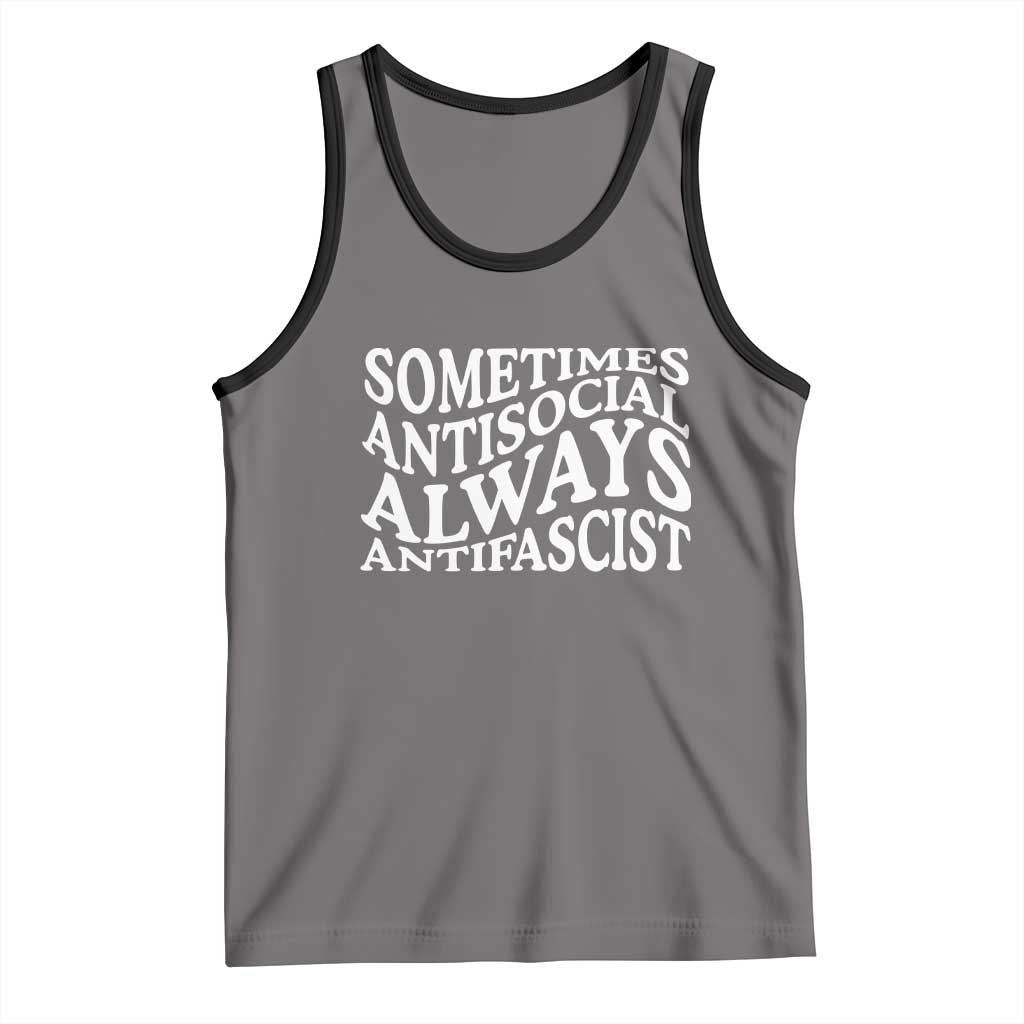 Sometimes Antisocial Always Antifascist Tank Top TS10 Deep Heather Black Print Your Wear