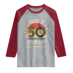 Funny 50th Birthday Raglan Shirt Vintage Retro Built 50 Years Ago TS10 Heather Gray Heather Red Print Your Wear