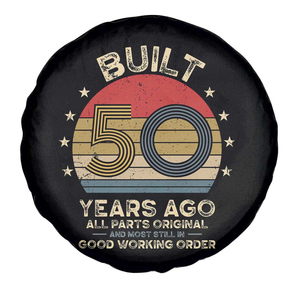 Funny 50th Birthday Spare Tire Cover Vintage Retro Built 50 Years Ago TS10 Print Your Wear