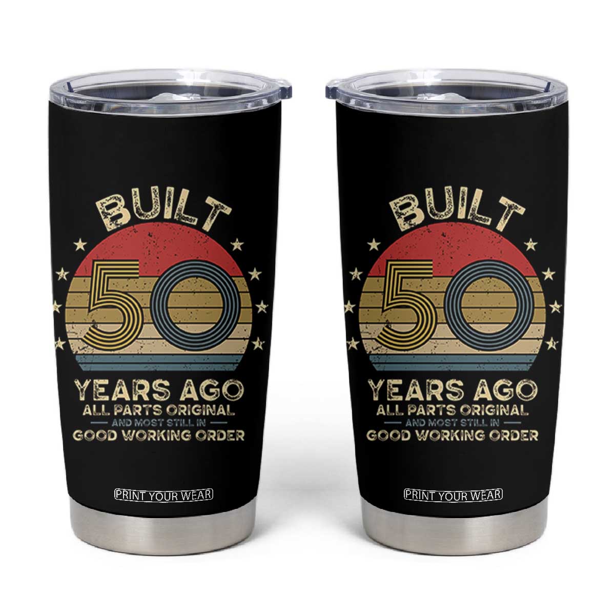 Funny 50th Birthday Tumbler Cup Vintage Retro Built 50 Years Ago TS10 Black Print Your Wear