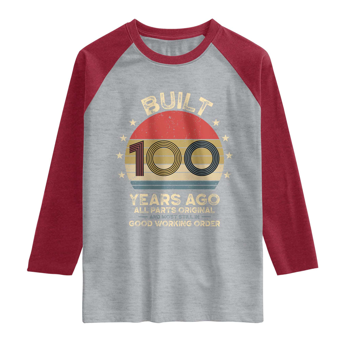 Funny 100th Birthday Raglan Shirt Vintage Retro Built 100 Years Ago TS10 Heather Gray Heather Red Print Your Wear