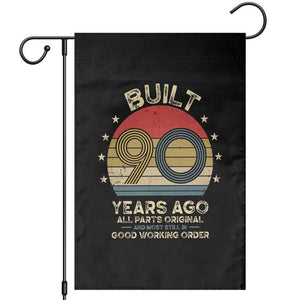 Funny 90th Birthday Garden Flag Vintage Retro Built 90 Years Ago TS10 Black Print Your Wear