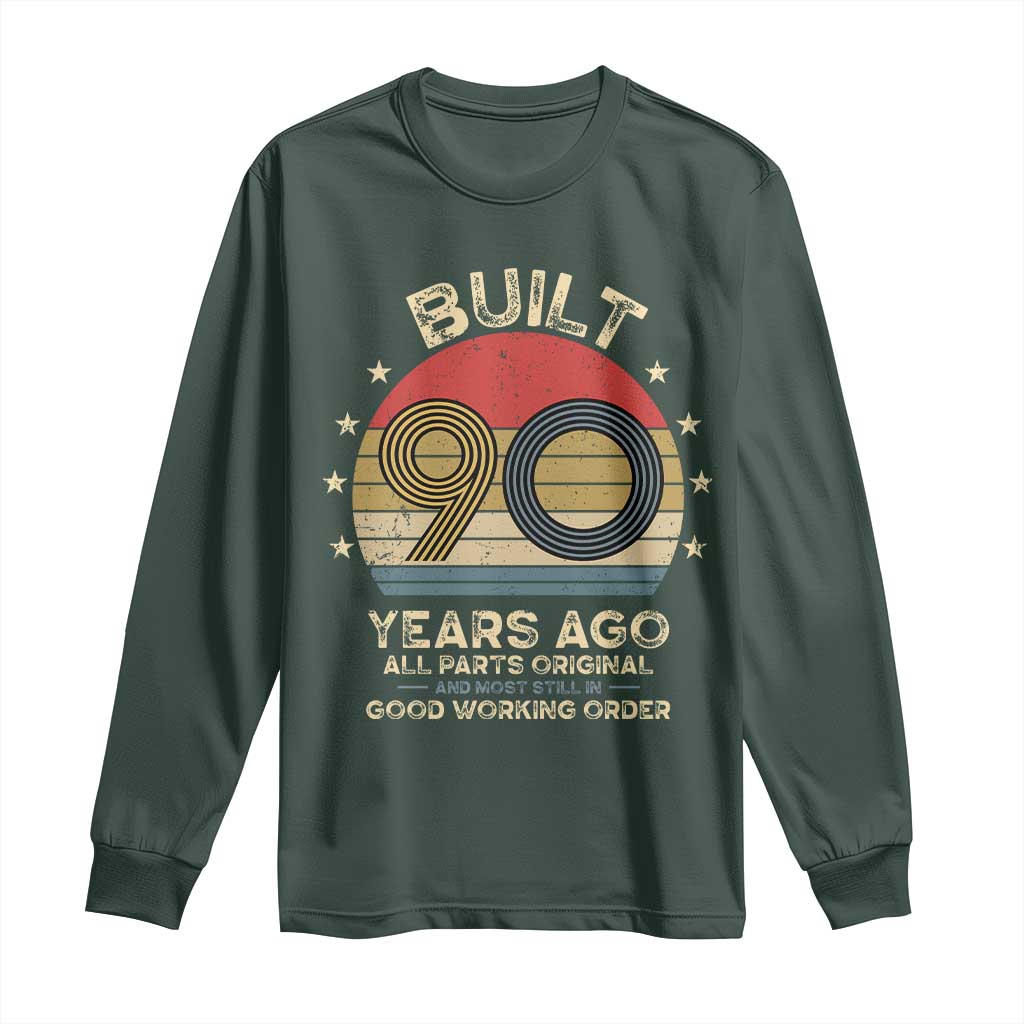 Funny 90th Birthday Long Sleeve Shirt Vintage Retro Built 90 Years Ago TS10 Dark Forest Green Print Your Wear