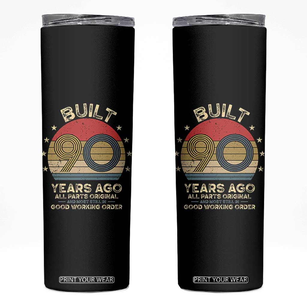 Funny 90th Birthday Skinny Tumbler Vintage Retro Built 90 Years Ago TS10 Black Print Your Wear