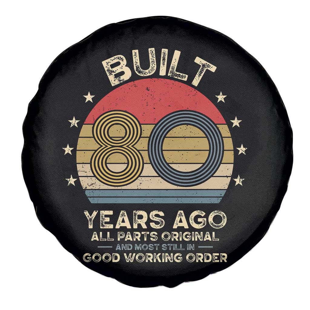 Funny 80th Birthday Spare Tire Cover Vintage Retro Built 80 Years Ago TS10 Print Your Wear