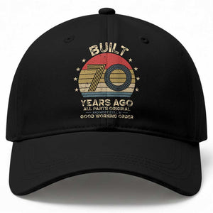 Funny 70th Birthday Baseball Cap Vintage Retro Built 70 Years Ago