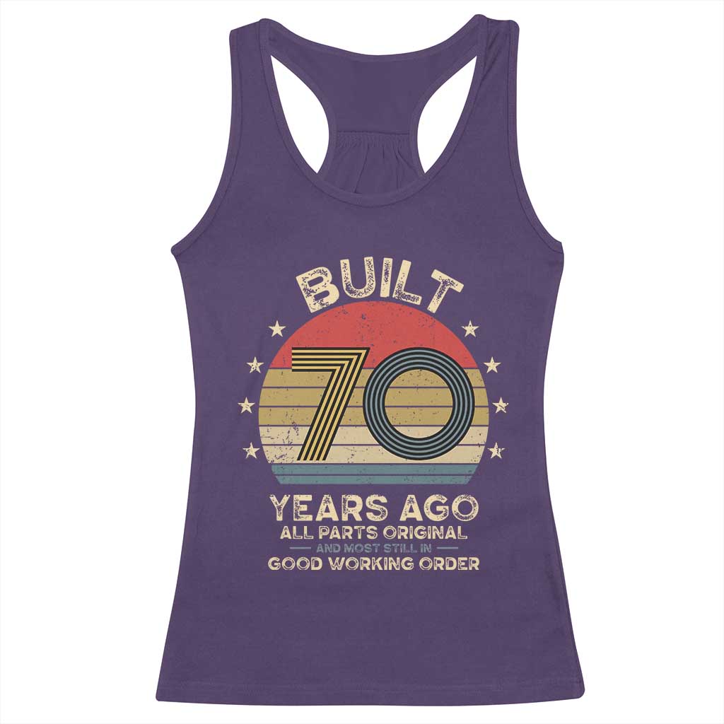 Funny 70th Birthday Racerback Tank Top Vintage Retro Built 70 Years Ago TS10 Purple Print Your Wear
