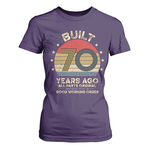 Funny 70th Birthday T Shirt For Women Vintage Retro Built 70 Years Ago TS10 Purple Print Your Wear