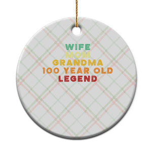 100th Birthday Gifts For Women Ceramic Ornament Wife Mom Grandma 100 Year Old Legend TS10 1pc Christmas Plaid Print Your Wear
