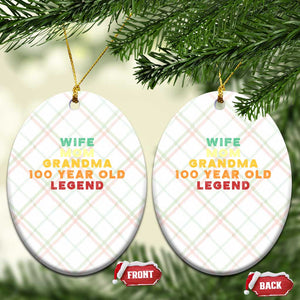100th Birthday Gifts For Women Ceramic Ornament Wife Mom Grandma 100 Year Old Legend TS10 Print Your Wear