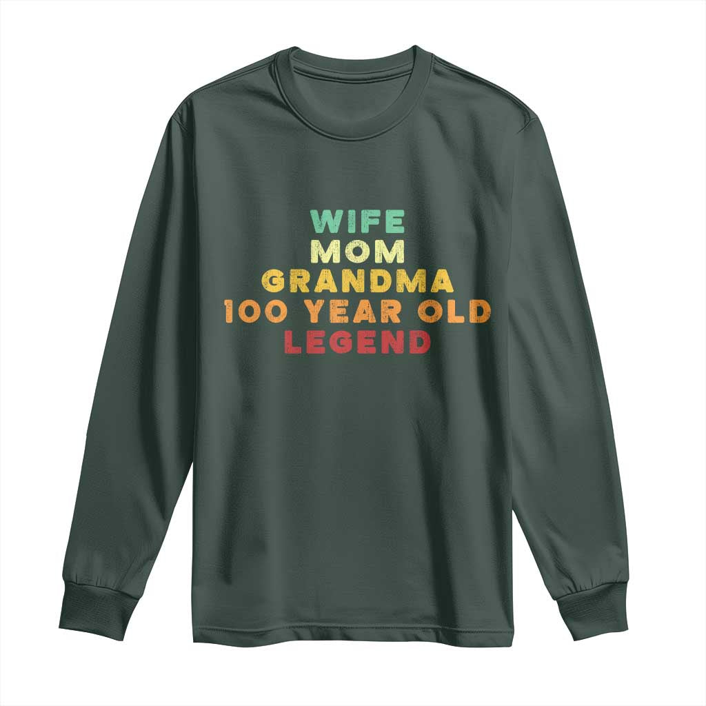 100th Birthday Gifts For Women Long Sleeve Shirt Wife Mom Grandma 100 Year Old Legend TS10 Dark Forest Green Print Your Wear