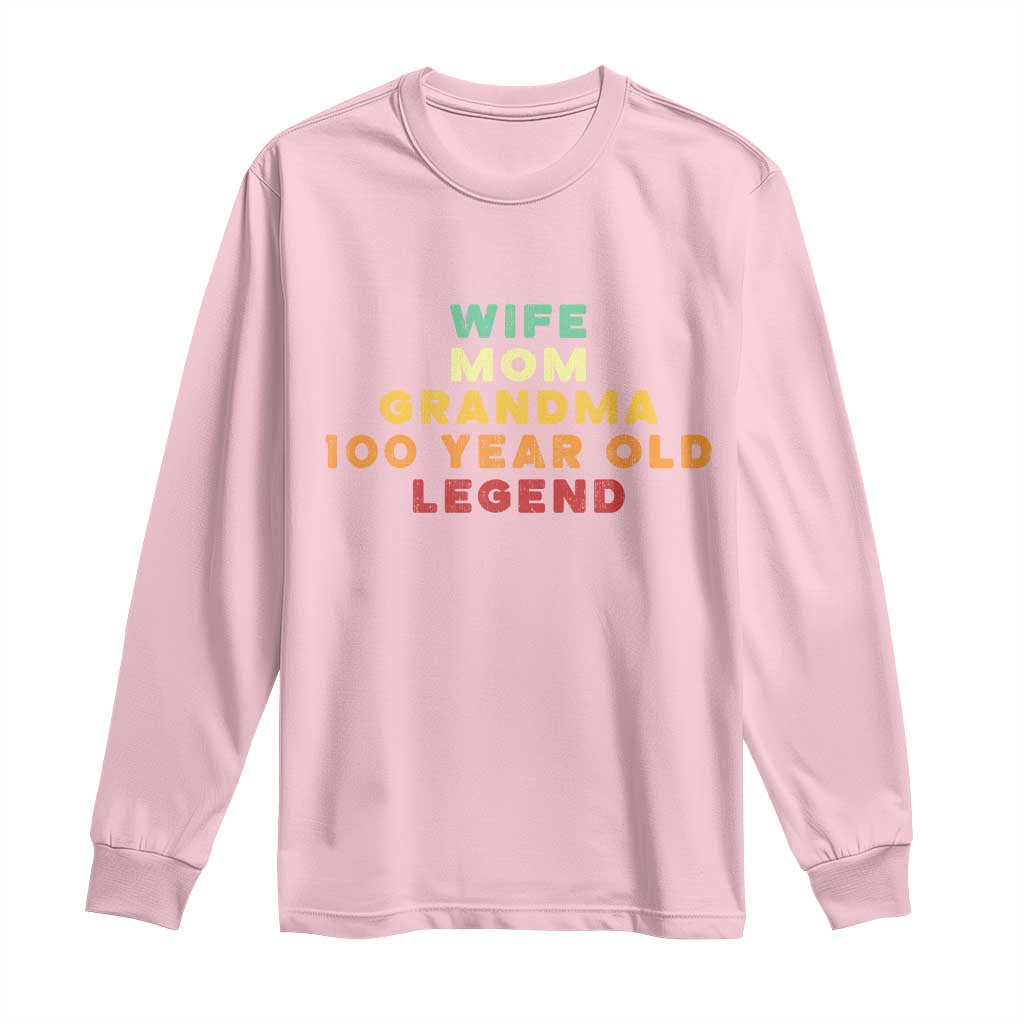100th Birthday Gifts For Women Long Sleeve Shirt Wife Mom Grandma 100 Year Old Legend TS10 Light Pink Print Your Wear