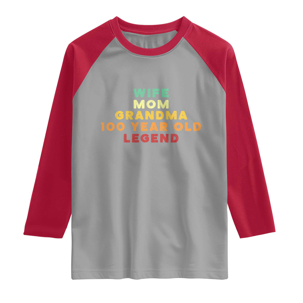 100th Birthday Gifts For Women Raglan Shirt Wife Mom Grandma 100 Year Old Legend TS10 Sport Gray Red Print Your Wear