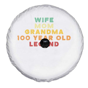 100th Birthday Gifts For Women Spare Tire Cover Wife Mom Grandma 100 Year Old Legend TS10 Print Your Wear