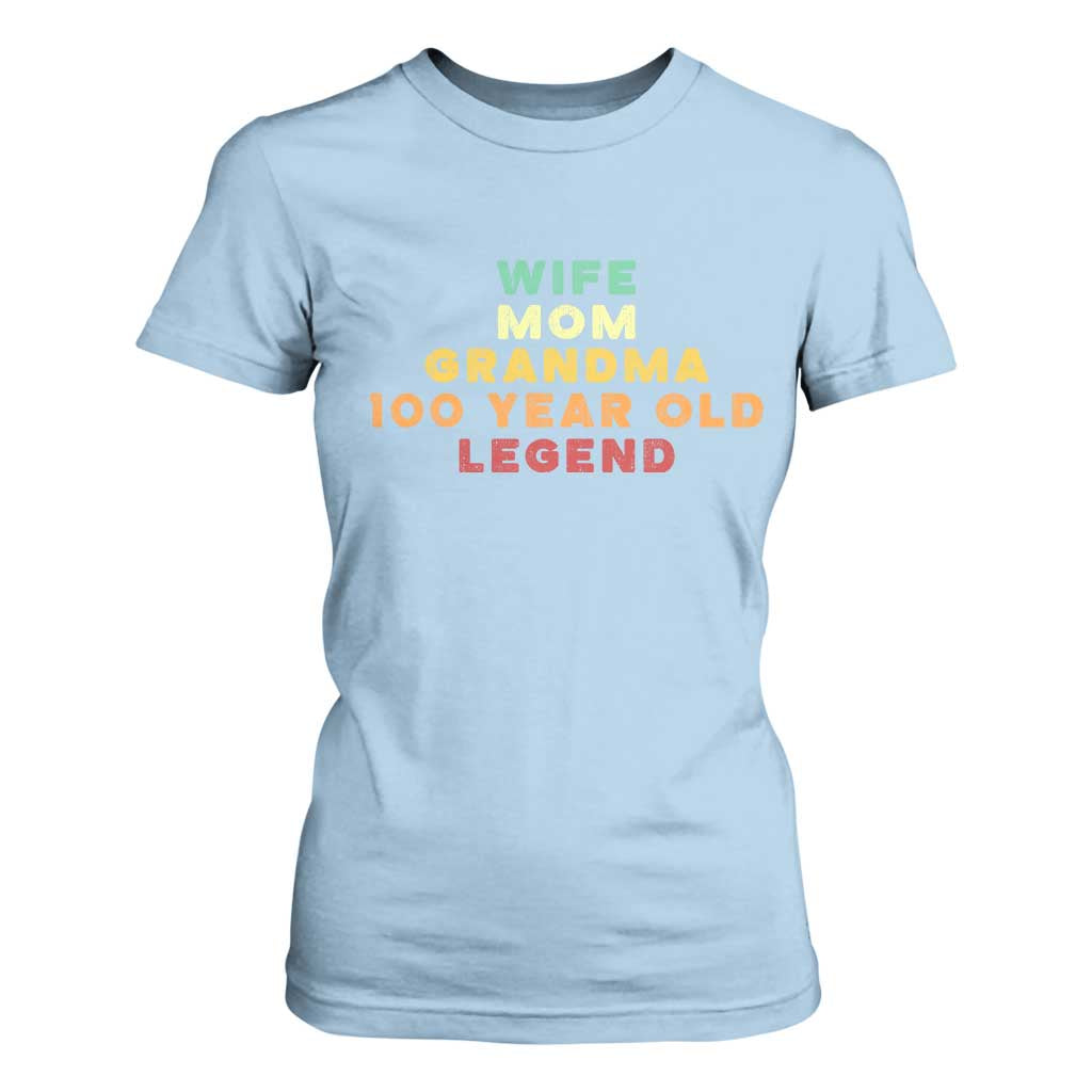100th Birthday Gifts For Women T Shirt For Women Wife Mom Grandma 100 Year Old Legend TS10 Light Blue Print Your Wear
