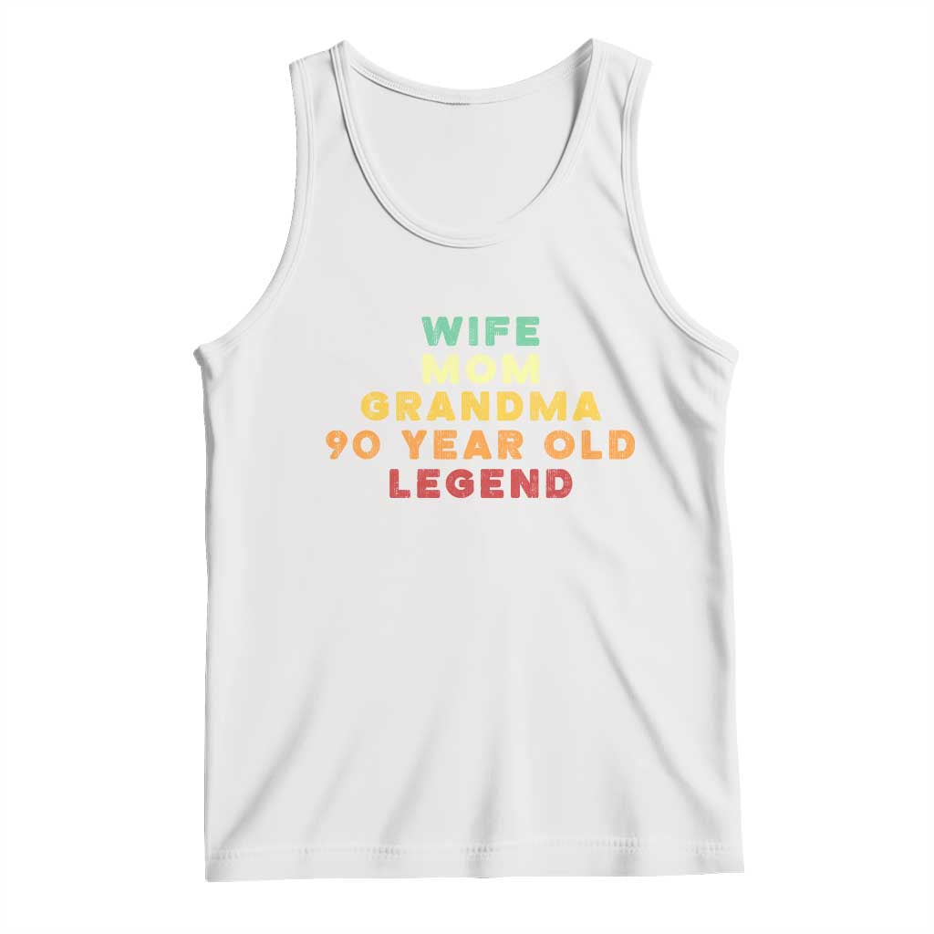 90th Birthday Gifts For Women Tank Top Wife Mom Grandma 90 Year Old Legend TS10 White Print Your Wear