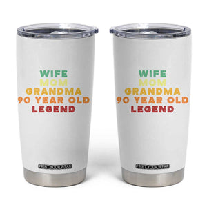 90th Birthday Gifts For Women Tumbler Cup Wife Mom Grandma 90 Year Old Legend TS10 White Print Your Wear