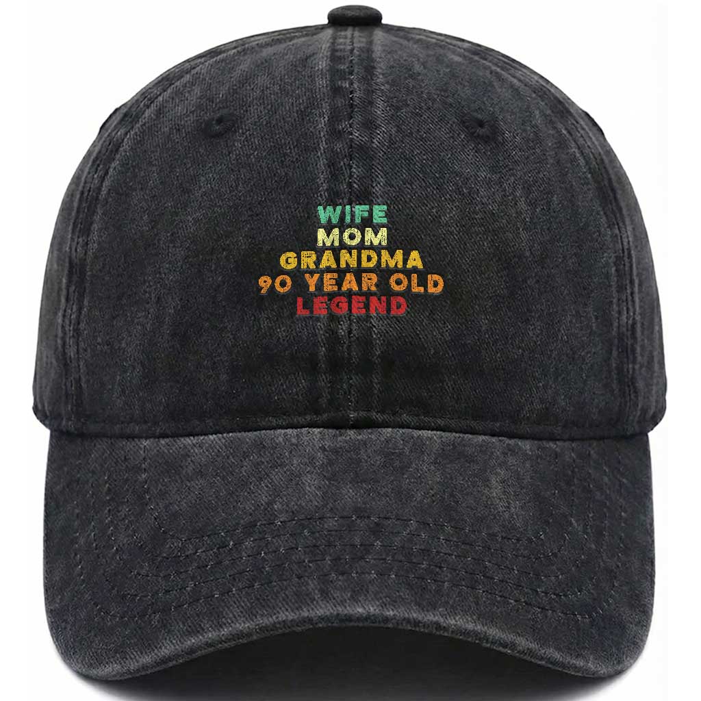 90th Birthday Gifts For Women Washed Cotton Baseball Cap Wife Mom Grandma 90 Year Old Legend TS10 Washed Cap Universal Fit Black Print Your Wear