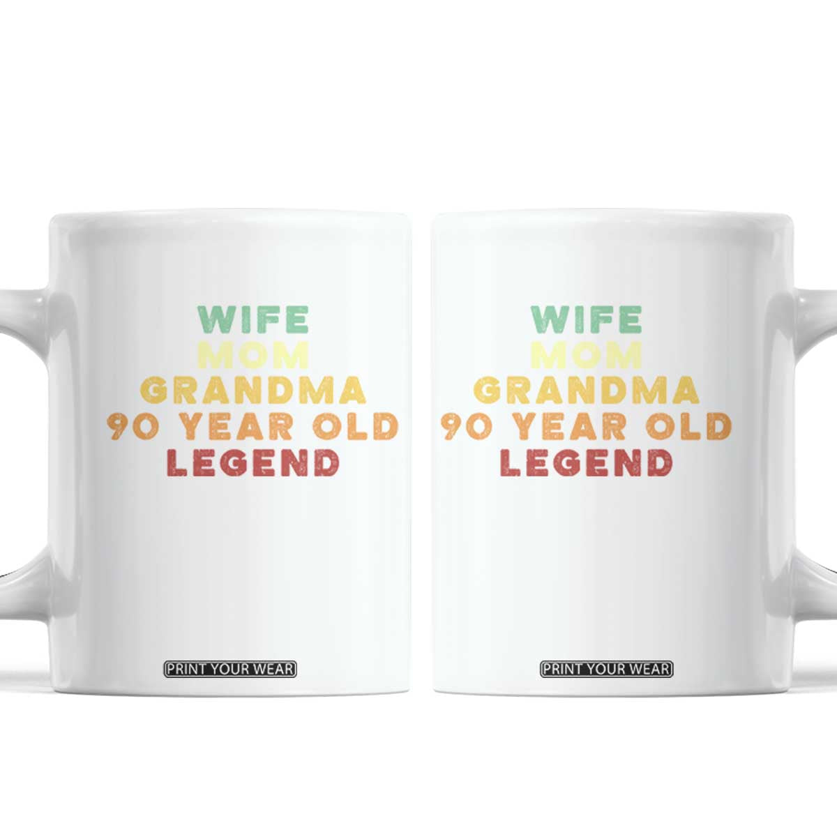 90th Birthday Gifts For Women Coffee Mug Wife Mom Grandma 90 Year Old Legend TS10 White Print Your Wear
