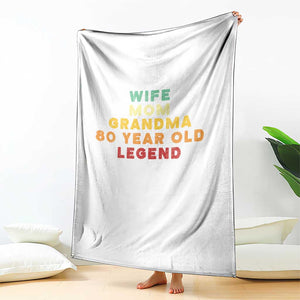 80th Birthday Gifts For Women Throw Blanket Wife Mom Grandma 80 Year Old Legend TS10 Print Your Wear