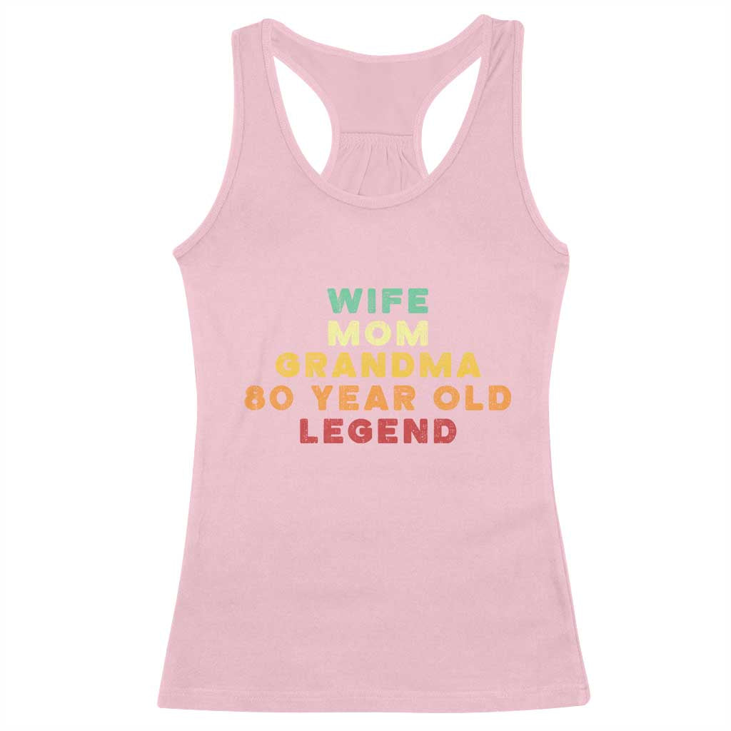 80th Birthday Gifts For Women Racerback Tank Top Wife Mom Grandma 80 Year Old Legend TS10 Light Pink Print Your Wear