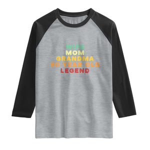 80th Birthday Gifts For Women Raglan Shirt Wife Mom Grandma 80 Year Old Legend TS10 Heather Gray Black Print Your Wear