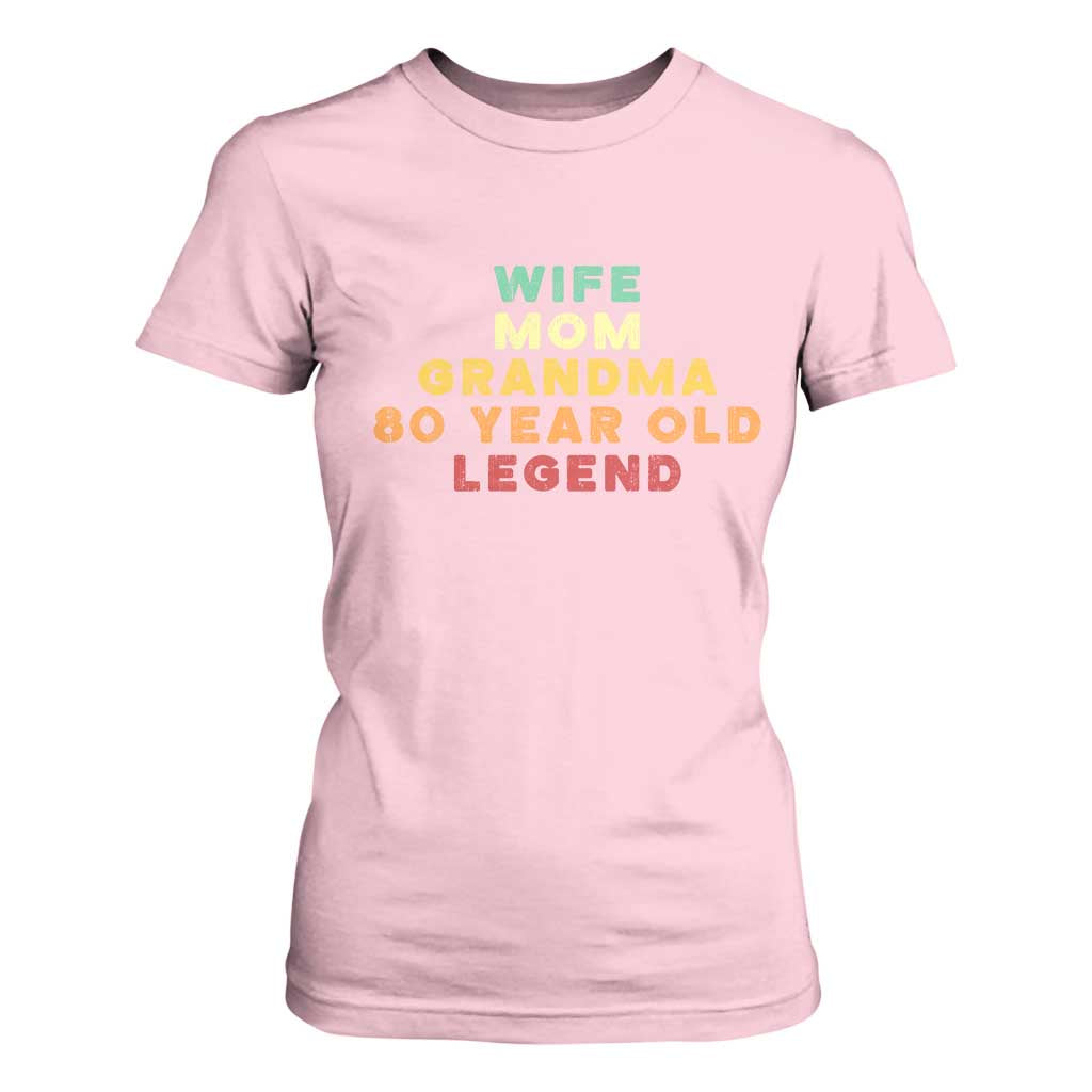 80th Birthday Gifts For Women T Shirt For Women Wife Mom Grandma 80 Year Old Legend TS10 Light Pink Print Your Wear