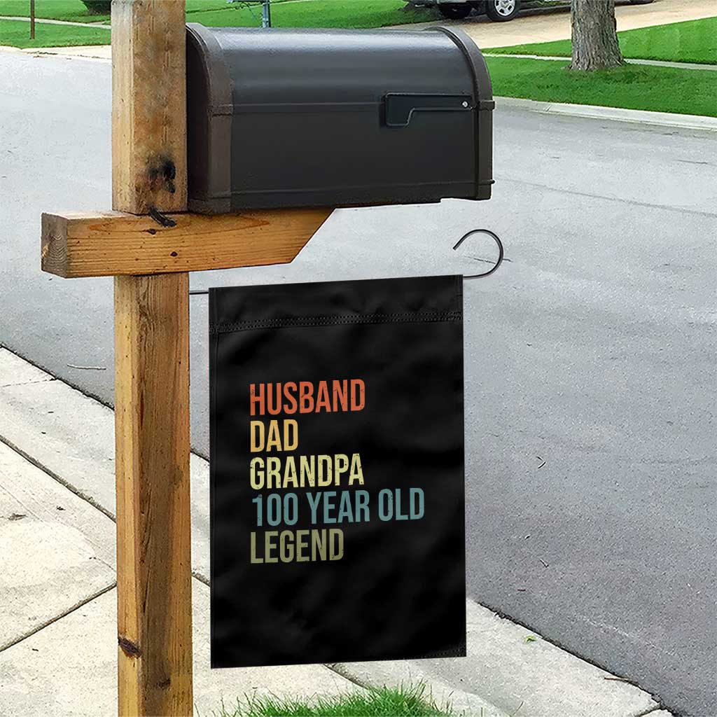 100th Birthday Garden Flag Husband Dad Grandpa 100 Year Old Legend TS10 Print Your Wear