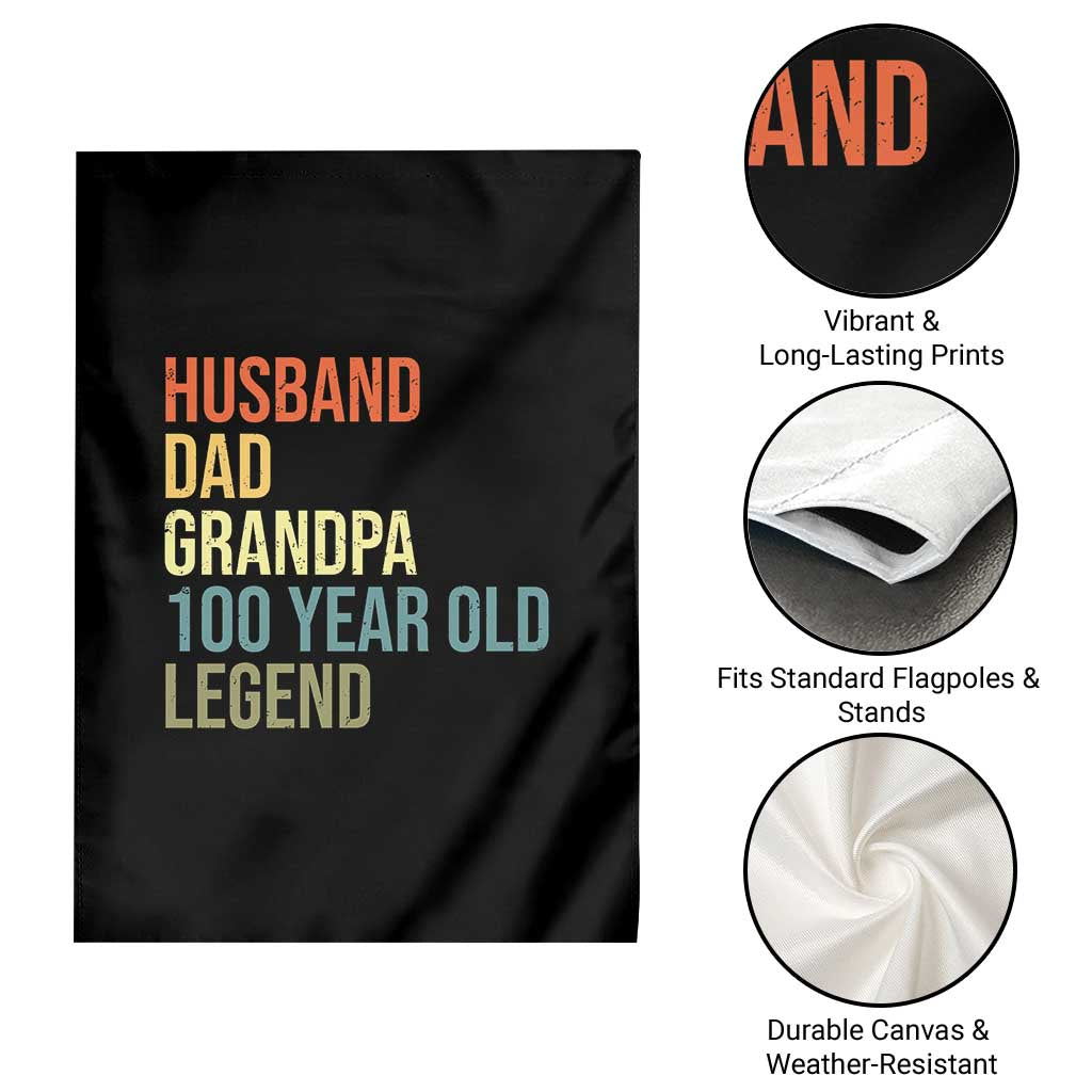 100th Birthday Garden Flag Husband Dad Grandpa 100 Year Old Legend TS10 Print Your Wear