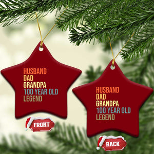 100th Birthday Ceramic Ornament Husband Dad Grandpa 100 Year Old Legend TS10 Print Your Wear