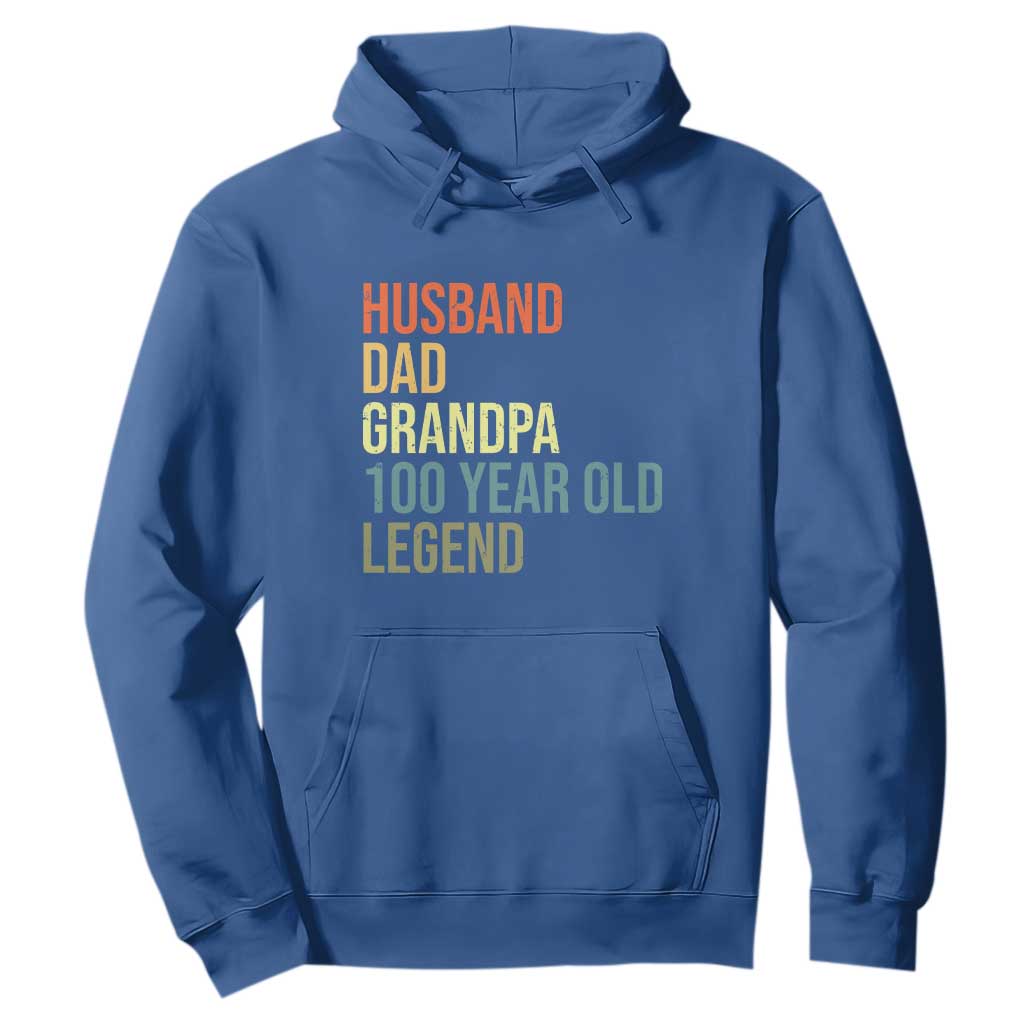 100th Birthday Hoodie Husband Dad Grandpa 100 Year Old Legend TS10 Royal Blue Print Your Wear