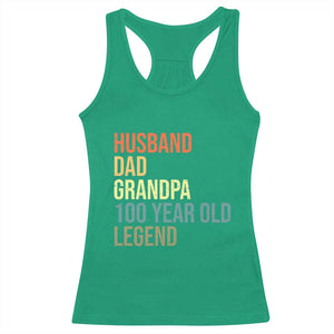 100th Birthday Racerback Tank Top Husband Dad Grandpa 100 Year Old Legend TS10 Irish Green Print Your Wear