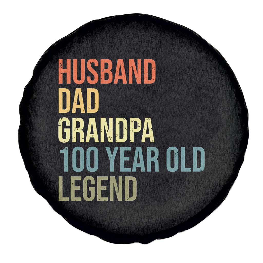 100th Birthday Spare Tire Cover Husband Dad Grandpa 100 Year Old Legend TS10 Print Your Wear