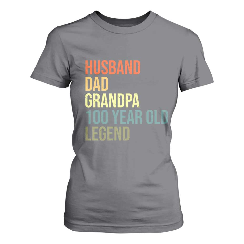 100th Birthday T Shirt For Women Husband Dad Grandpa 100 Year Old Legend TS10 Charcoal Print Your Wear
