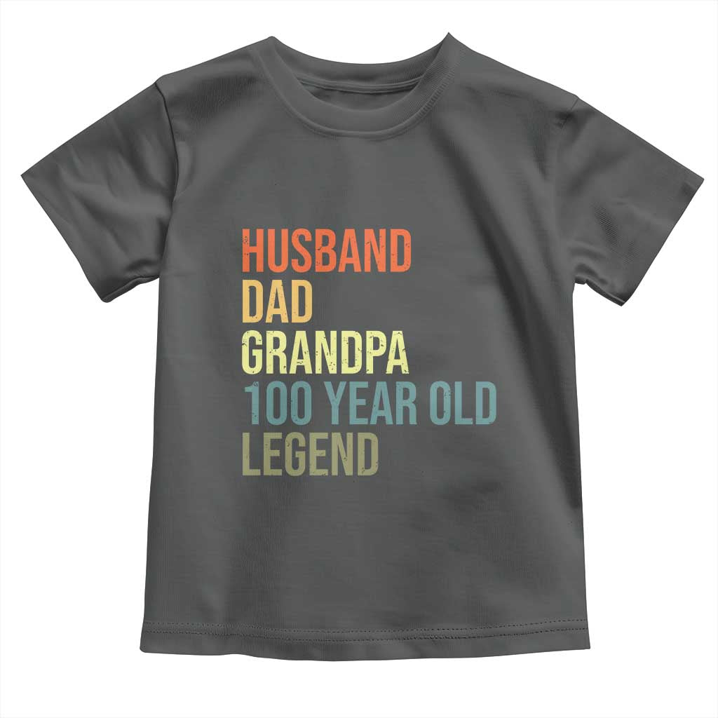 100th Birthday Toddler T Shirt Husband Dad Grandpa 100 Year Old Legend TS10 Dark Heather Print Your Wear