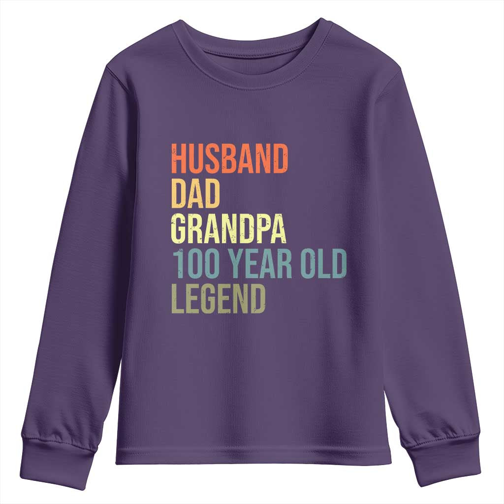 100th Birthday Youth Sweatshirt Husband Dad Grandpa 100 Year Old Legend TS10 Purple Print Your Wear